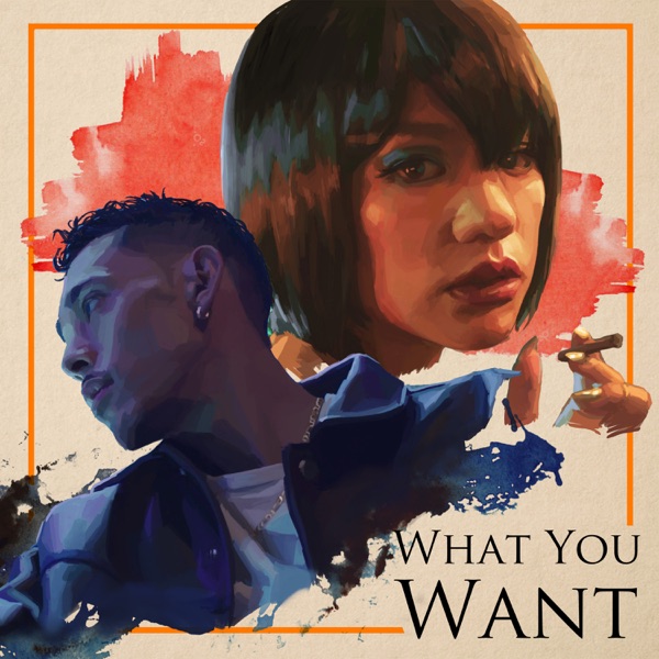 What You Want (feat. IO) - Single album cover