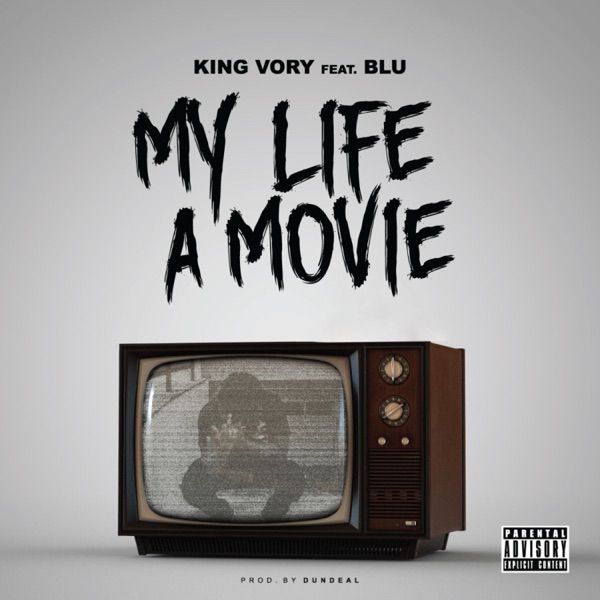 My Life a Movie (feat. Blu) - Single album cover