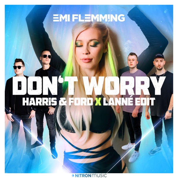 Don't Worry ... (Get Yourself A Hobby) [Harris & Ford x Lanné Edit] - Single album cover