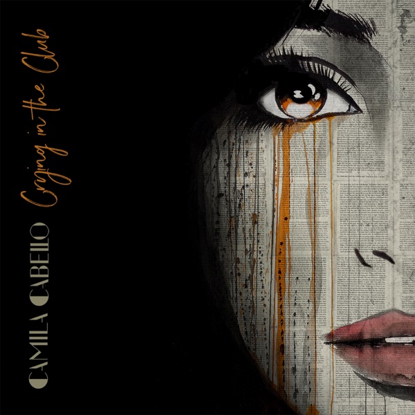 Crying in the Club - Single album cover