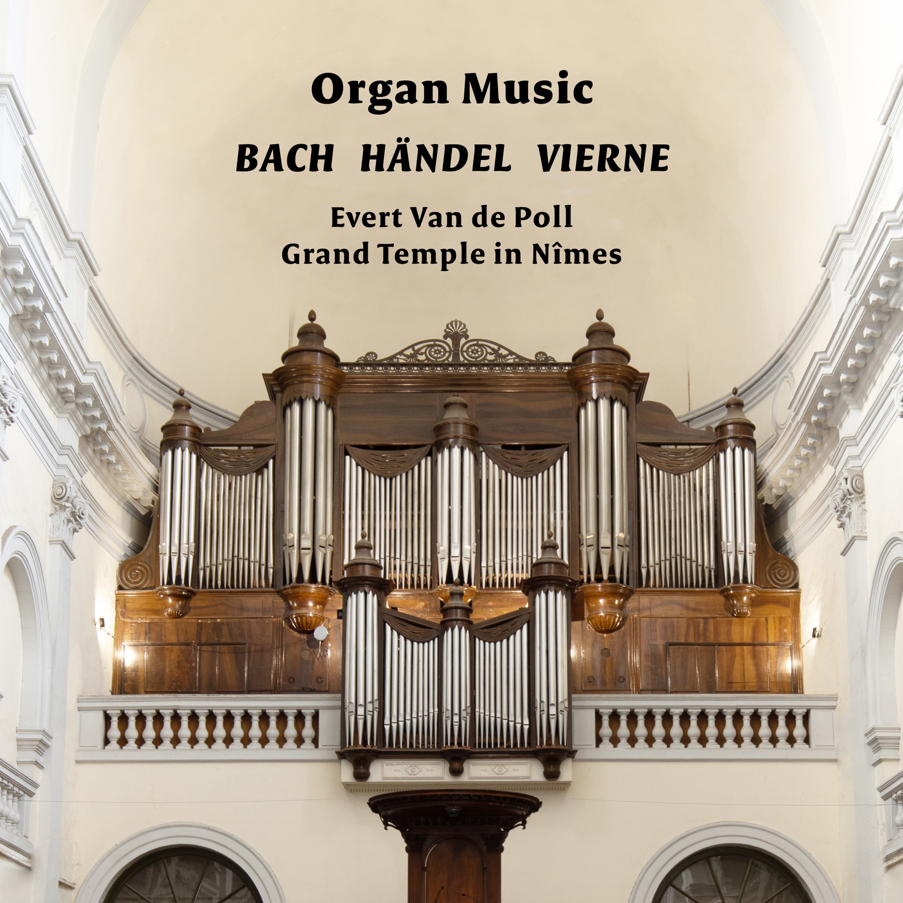 Organ Music: Bach, Händel, Vierne album cover