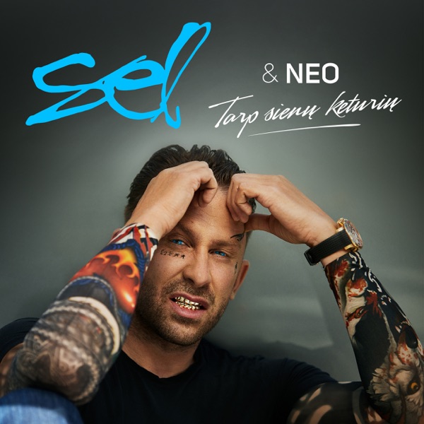 Tarp Sienų Keturių - Single (feat. Neo) - Single album cover