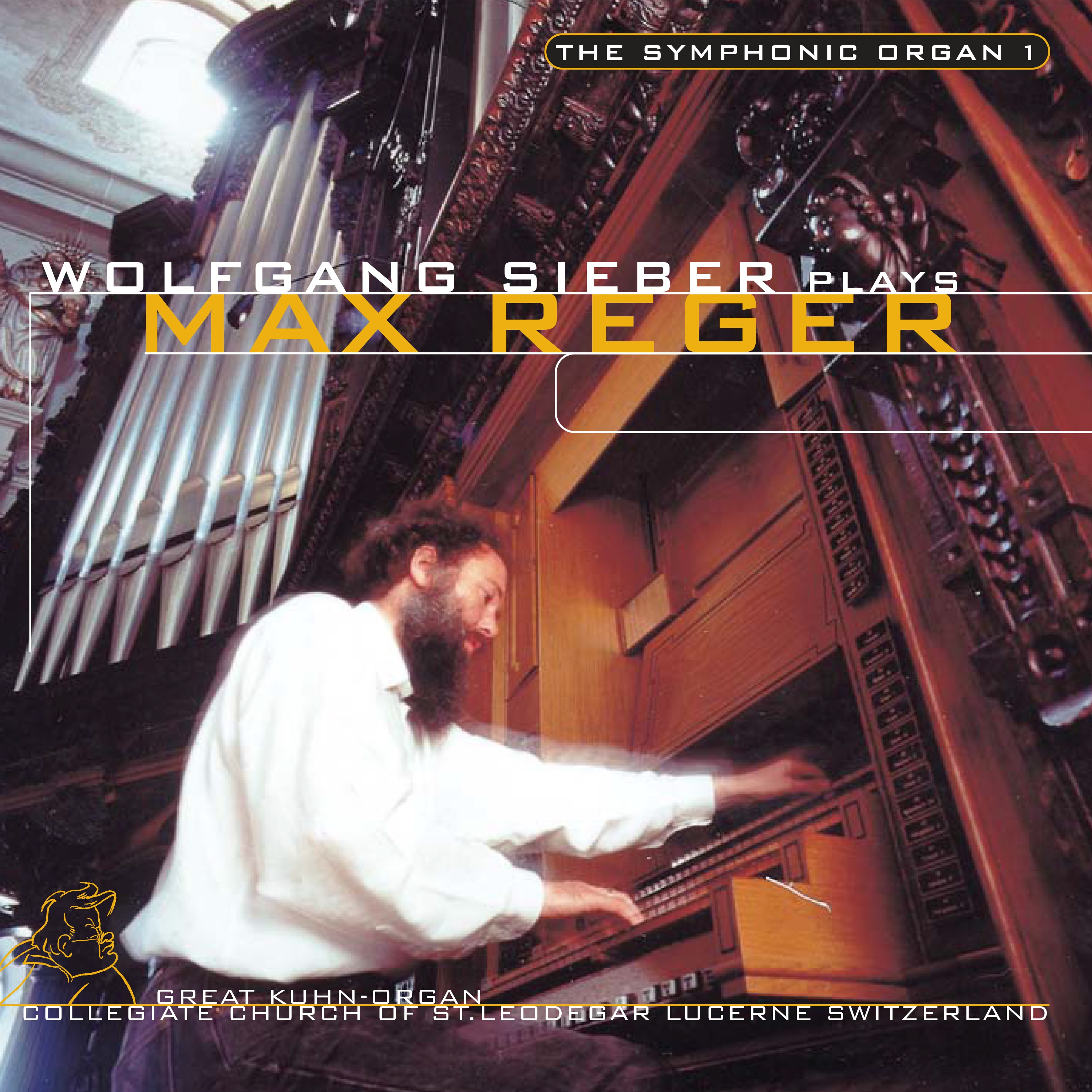 The Symphonic Organ 1: Max Reger album cover