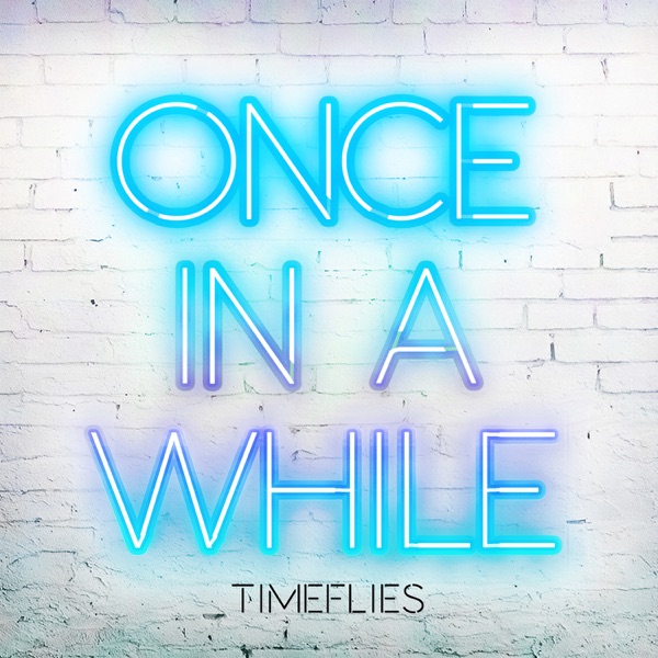 Once In A While - Single album cover