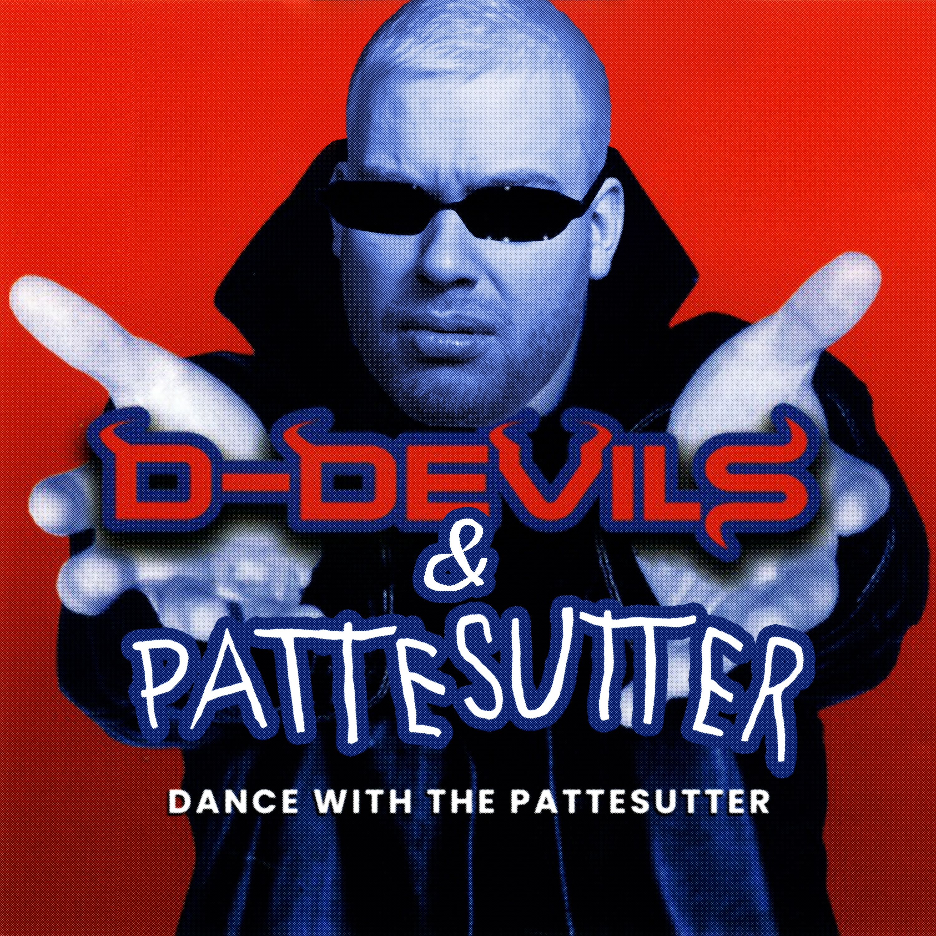 Dance With The Pattesutter (D-Devils vs. Pattesutter) - Single album cover