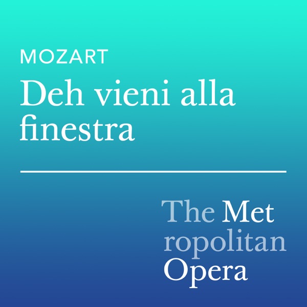 Mozart: Don Giovanni, K. 527, Act II: Deh vieni alla finestra - Single ("Live") - Single album cover