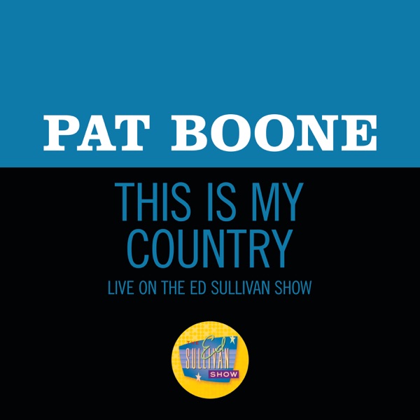 This Is My Country (Live On The Ed Sullivan Show, June 2, 1963) - Single album cover