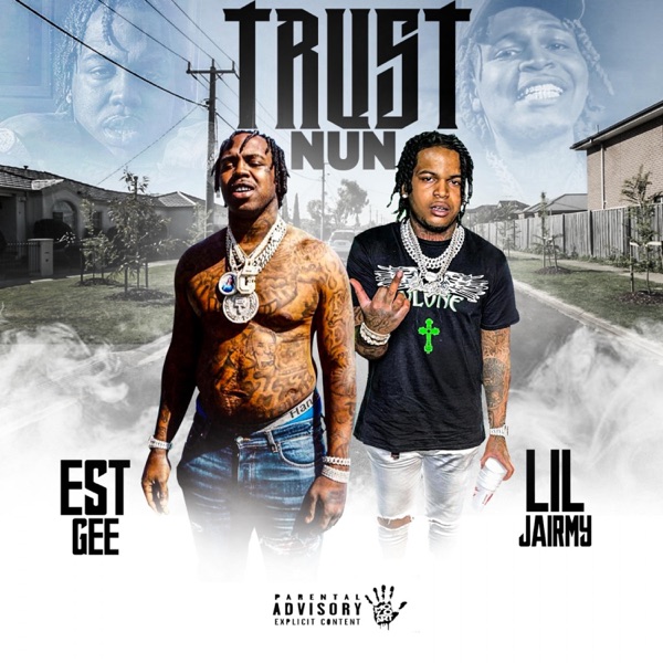 Trust Nun (feat. EST Gee) - Single album cover