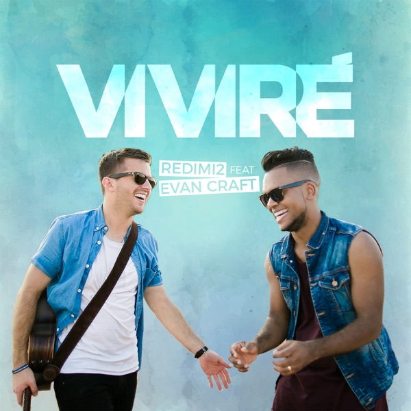 Viviré (feat. Evan Craft) - Single album cover