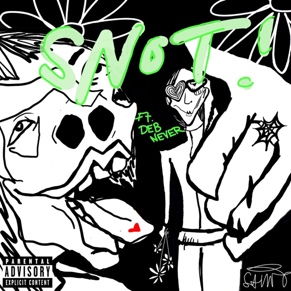 Snot (feat. Deb Never) - Single album cover