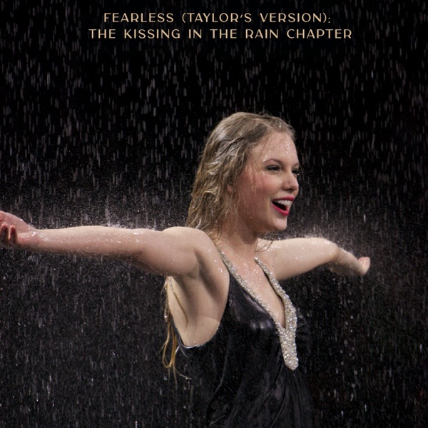 Fearless (Taylor's Version): The Kissing In The Rain Chapter - EP album cover