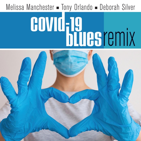 Covid-19 Blues (Remix) [feat. Tiny Tavares, Billy Gilman, Sharpe Family Singers, Danny Bacher, Shaun album cover