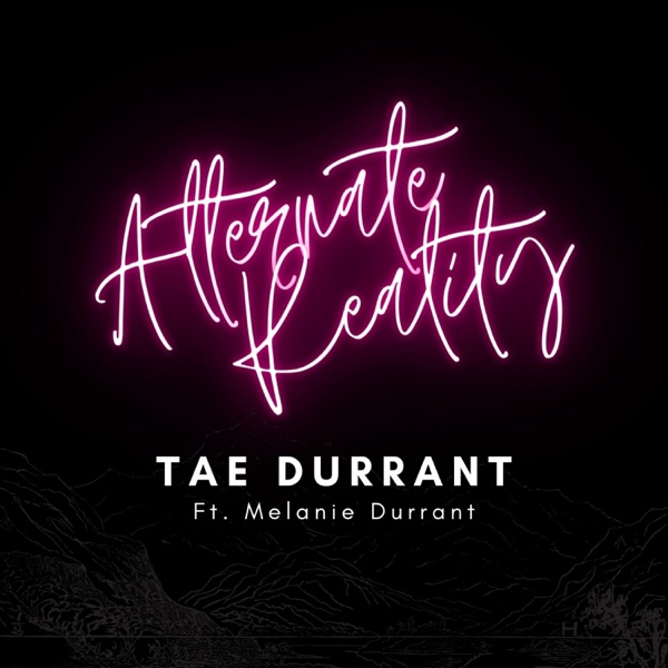 Alternate Reality (feat. Melanie Durrant) - Single album cover