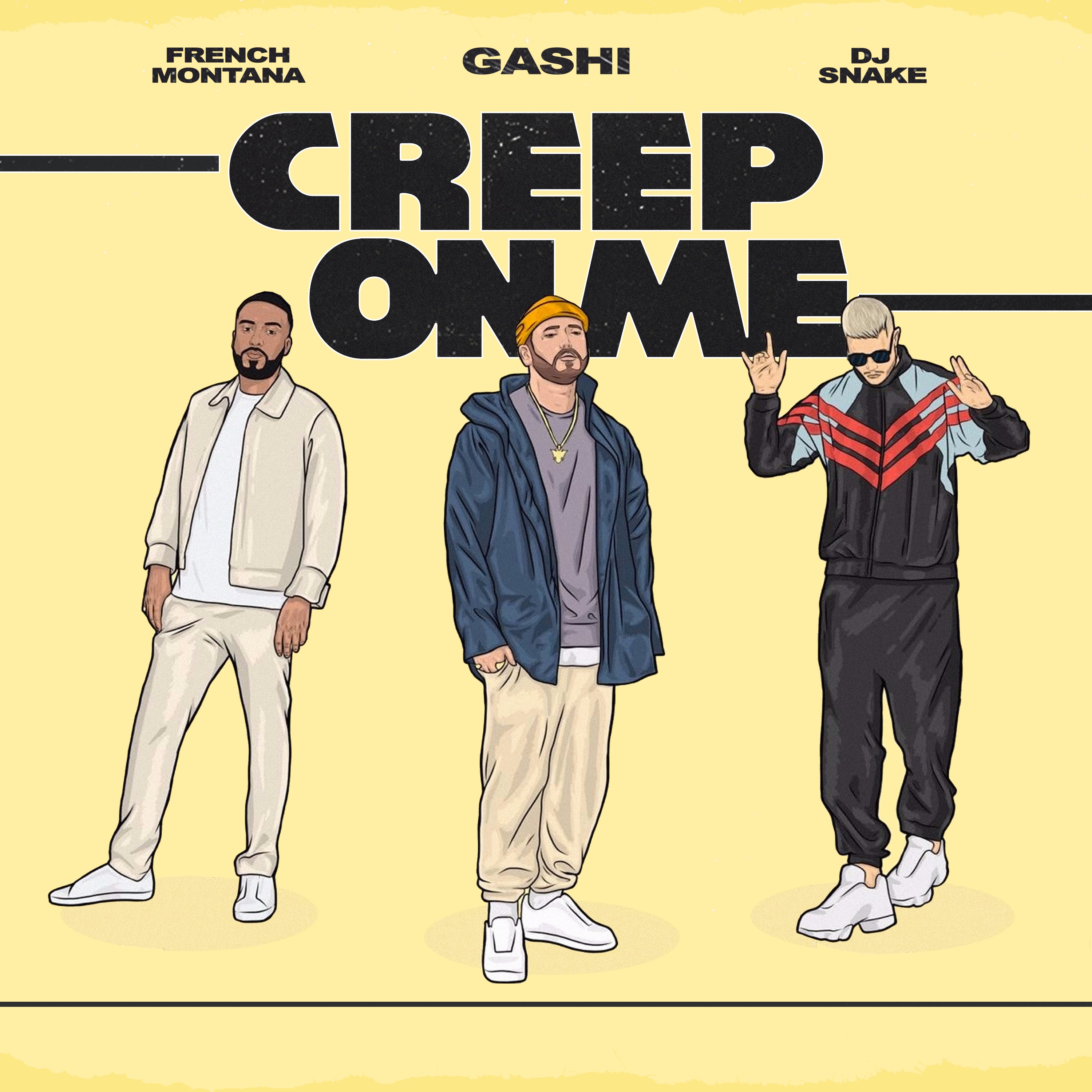 Creep On Me (feat. French Montana & DJ Snake) - Single album cover