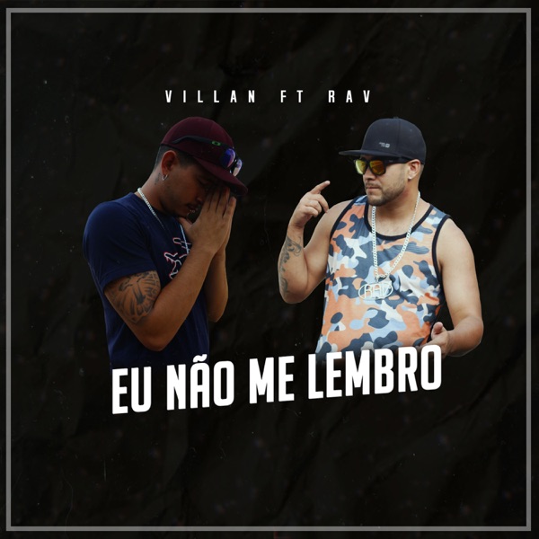 Eu Não Me Lembro Bem (feat. Rav) - Single album cover