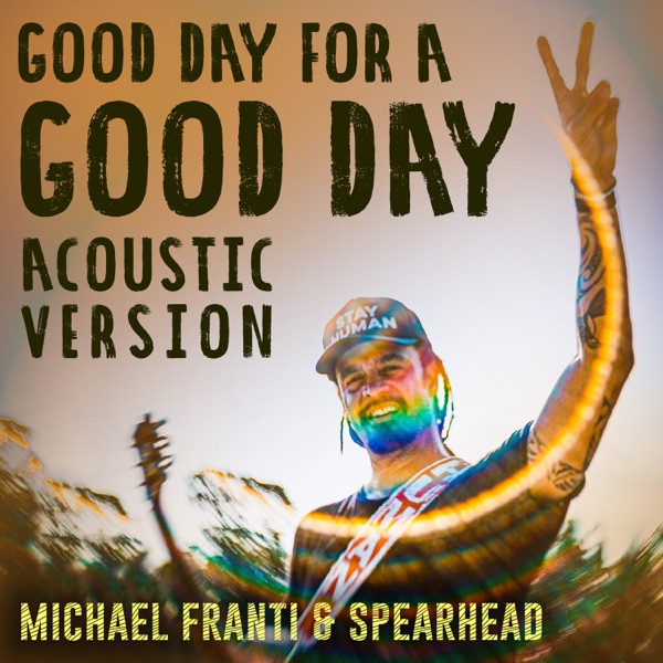 Good Day for a Good Day (Acoustic) - Single album cover