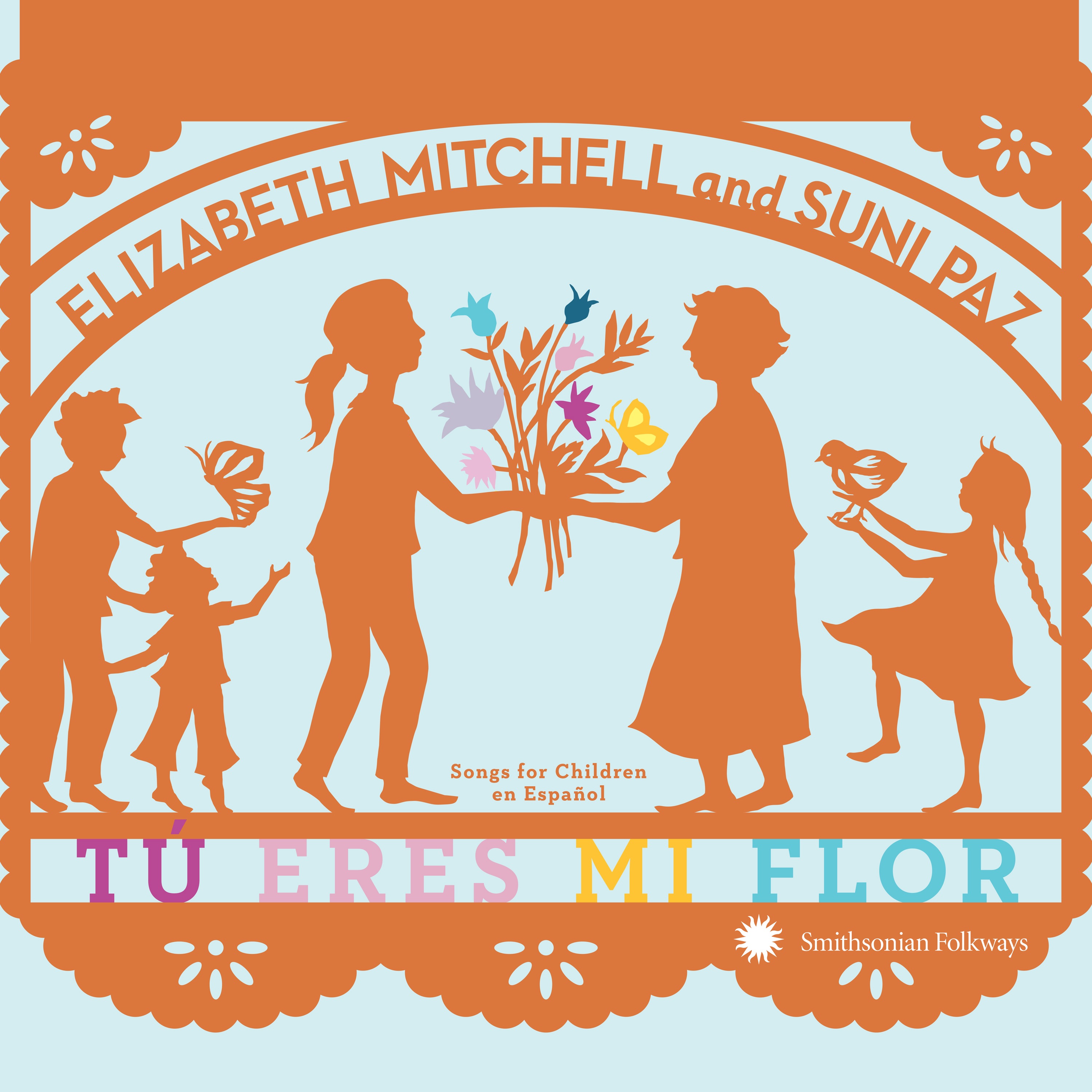 Tú eres mi flor: Songs for Children en Español album cover