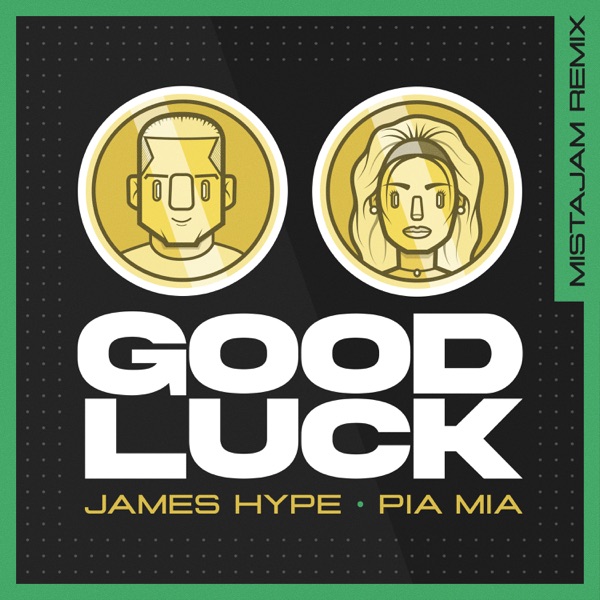Good Luck (MistaJam Remix) - Single album cover