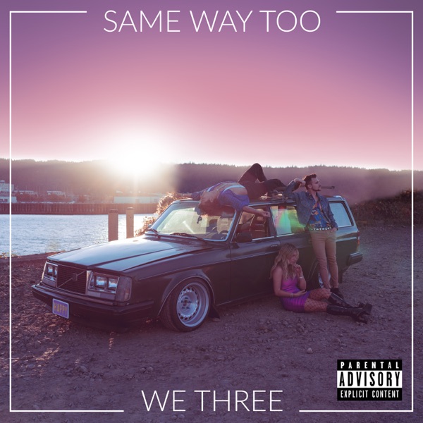 Same Way Too - Single album cover