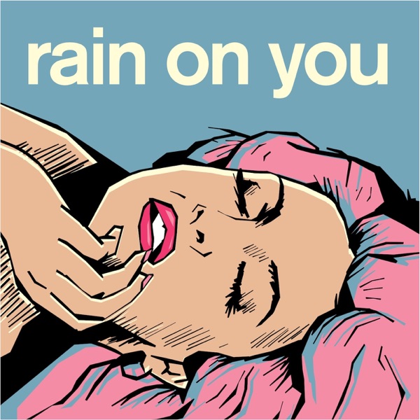 Rain On You - Single album cover