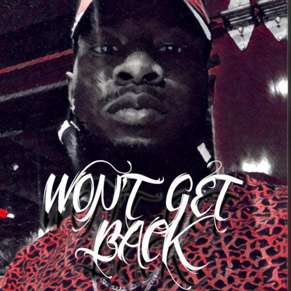 Won't Get Back (feat. JONNY MCCRAY) - Single album cover