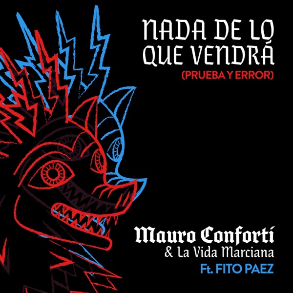 Nada de Lo Que Vendrá (Prueba y Error) - Single album cover