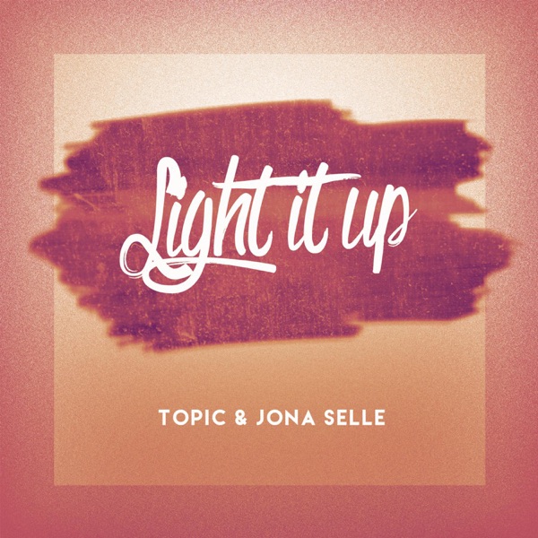 Light It Up - Single album cover