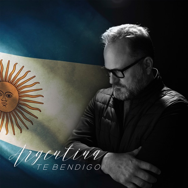 Argentina Te Bendigo - Single album cover