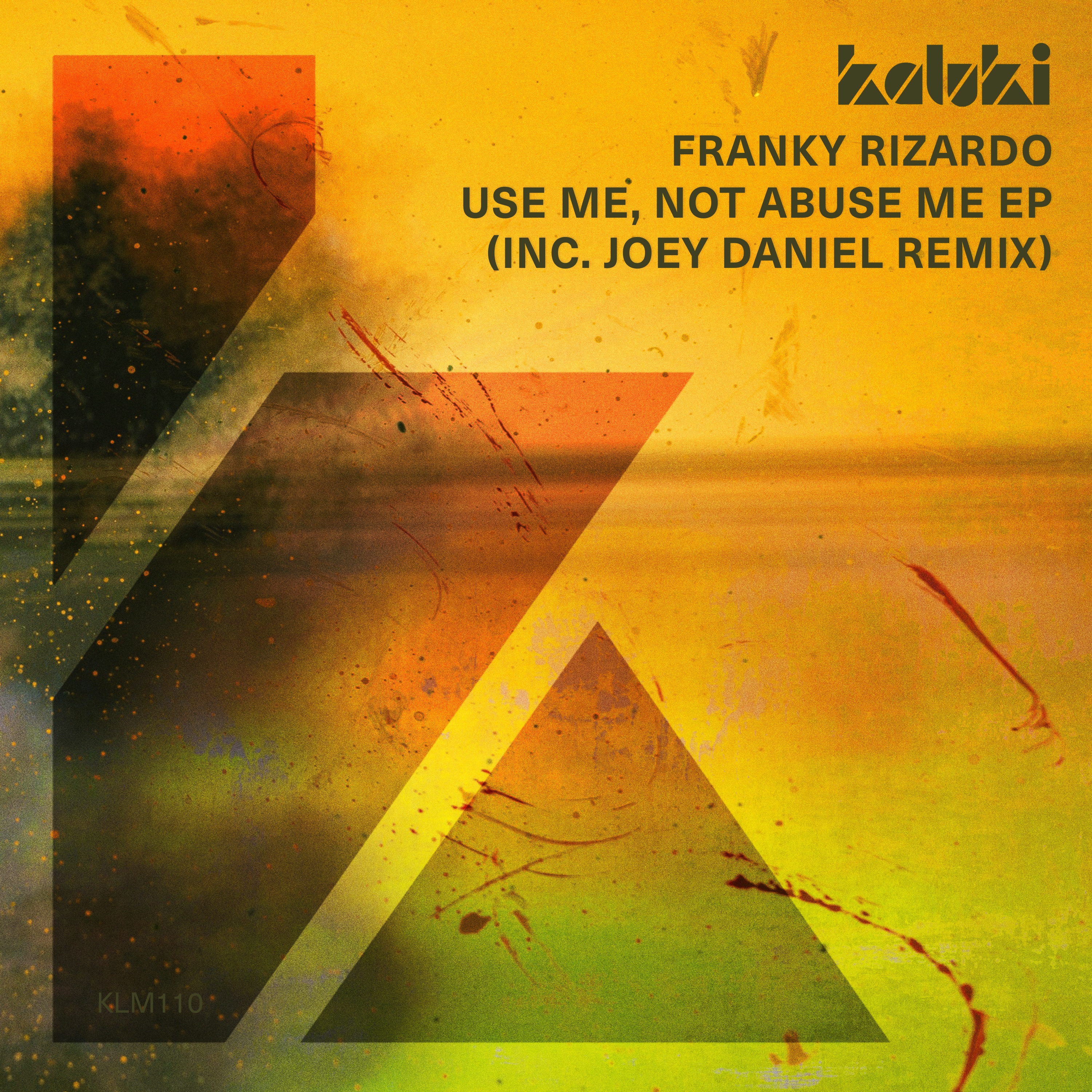 Use Me, Not Abuse Me - EP album cover