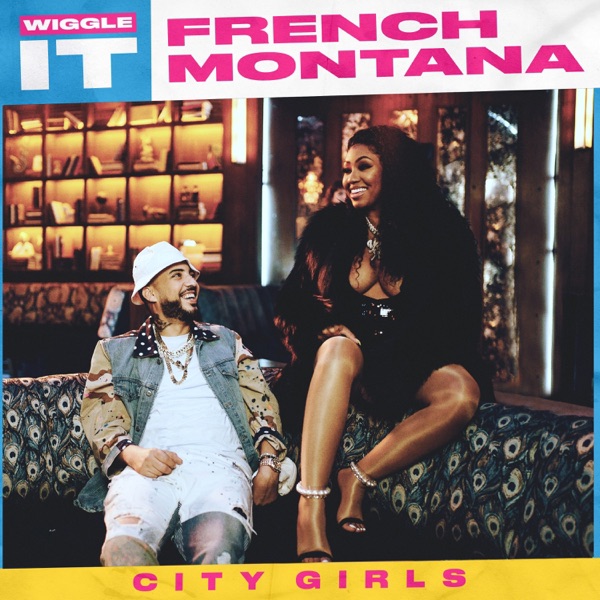 Wiggle It (feat. City Girls) - Single album cover