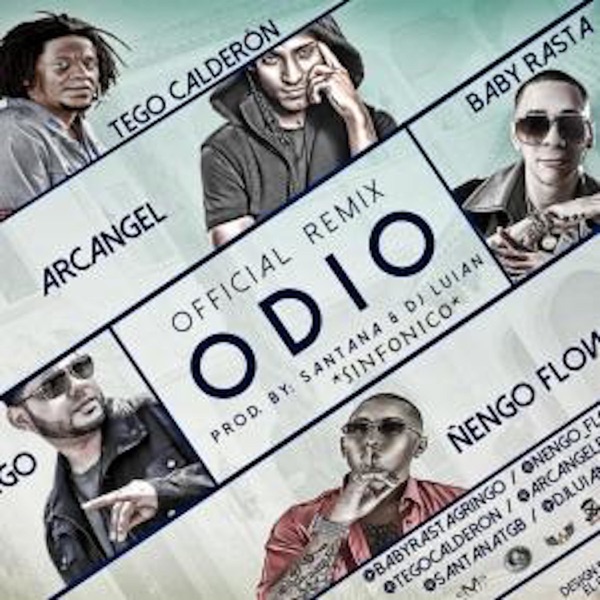 Odio (feat. Ñengo Flow, Tego Calderón & Arcángel) - Single album cover