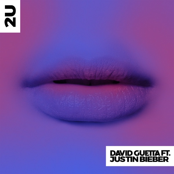 2U (feat. Justin Bieber) - Single album cover