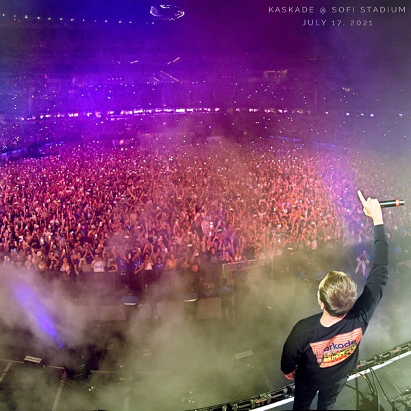 Kaskade at SoFi Stadium, Jul 17, 2021 (DJ Mix) album cover