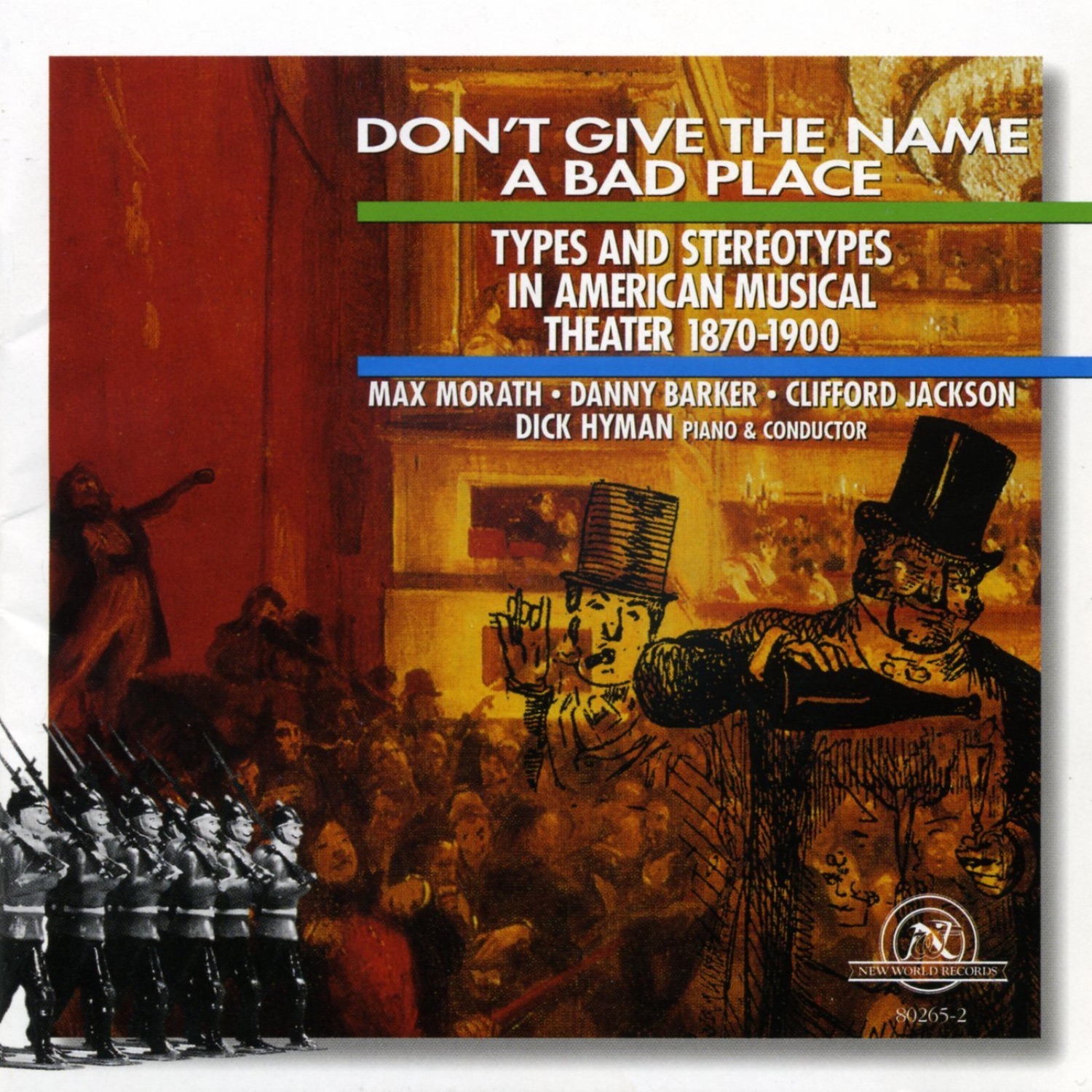 Don't Give the Name a Bad Place: Types and Stereotypes in American Musical Theater, 1870-1900 album cover