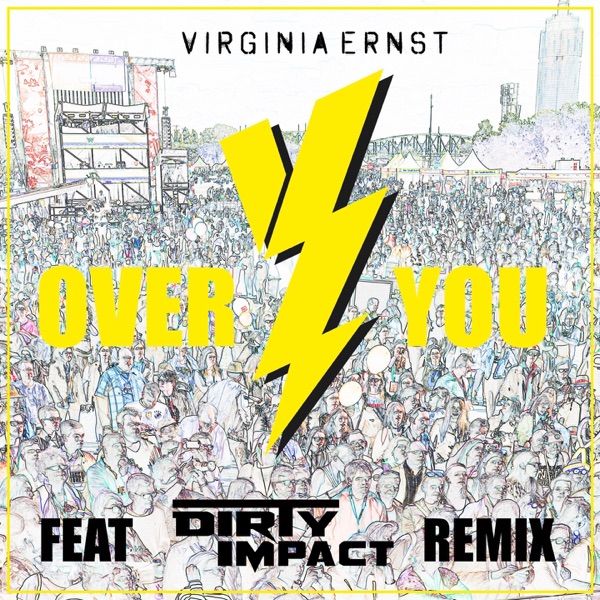 Over You (feat. Dirty Impact) [Remix] - Single album cover