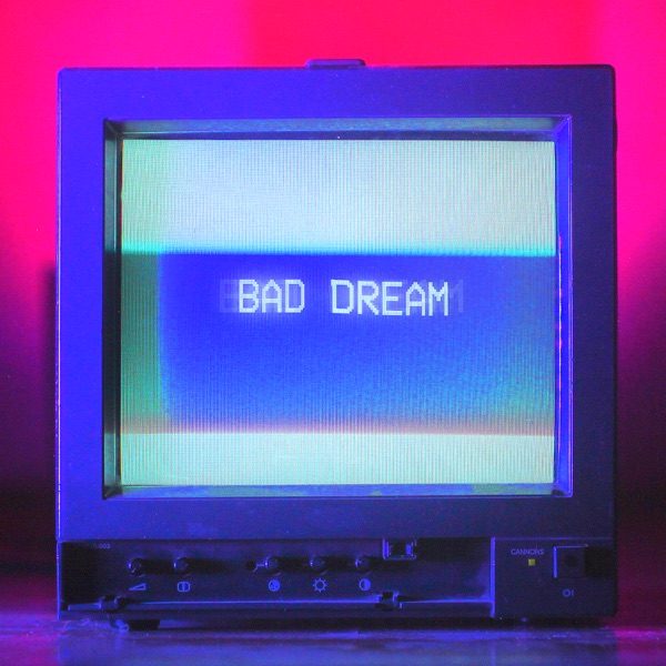Bad Dream - Single album cover