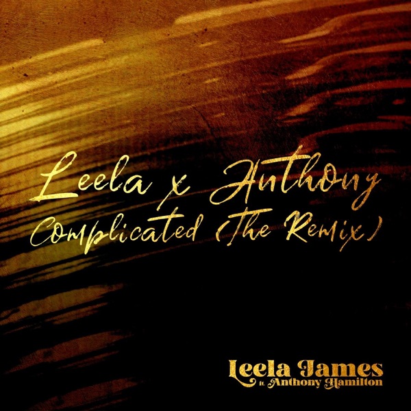 Complicated (feat. Anthony Hamilton) [The Remix] - Single album cover