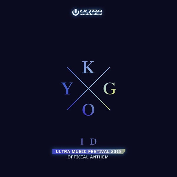 ID (Ultra Music Festival Anthem) - Single album cover