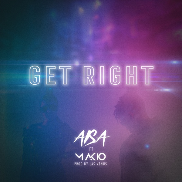Get Right (feat. Makio) - Single album cover