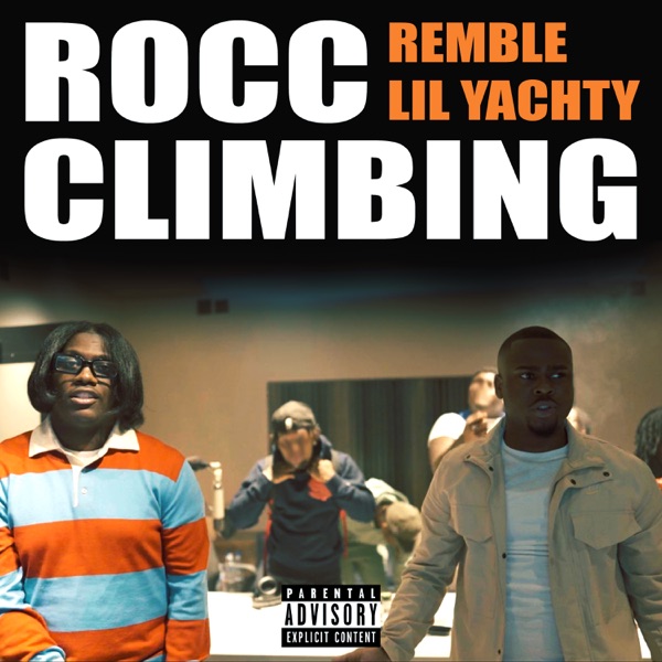Rocc Climbing (feat. Lil Yachty) - Single album cover