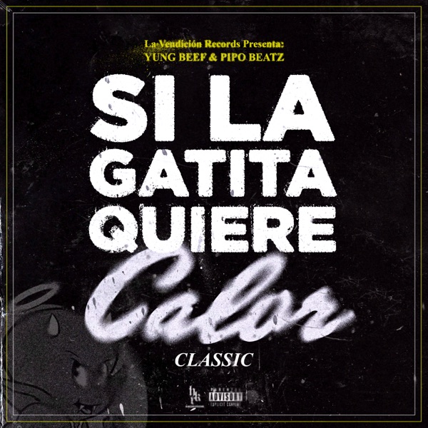 Si la Gatita Quiere Calor - Single album cover