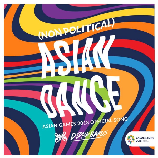 (Non Political) Asian Dance [feat. Dipha Barus] - Single album cover