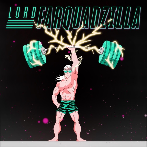 LORDFARQUADZILLA (feat. Jonathan Young) - Single album cover