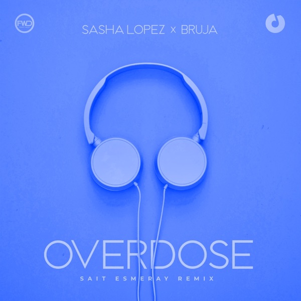 Overdose (Sait Esmeray Remix) - Single album cover