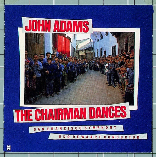 Adams, John: The Chairman Dances album cover