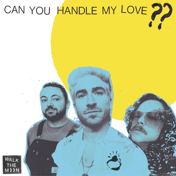 Can You Handle My Love?? - Single album cover