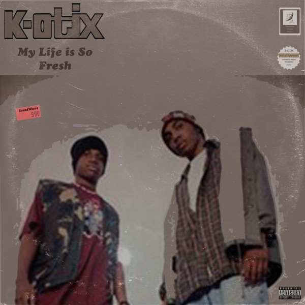 My Life Is So Fresh - Single album cover