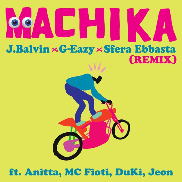 Machika (Remix) [feat. Anitta, Mc Fioti, Duki & Jeon] - Single album cover