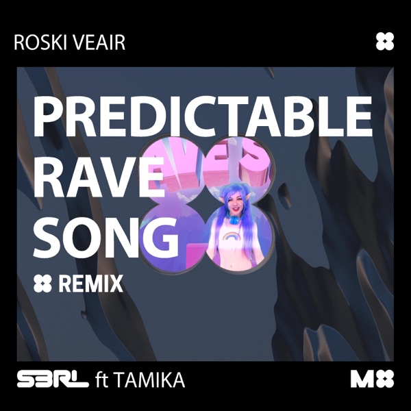Predictable Rave Song (Roski Veair Remix) - Single album cover