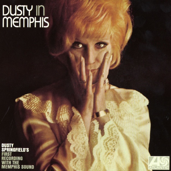 Dusty In Memphis (Deluxe Edition) album cover